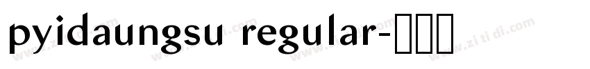 pyidaungsu regular字体转换
